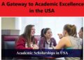 Fulbright Scholarship Program: A Gateway to Academic Excellence in the USA